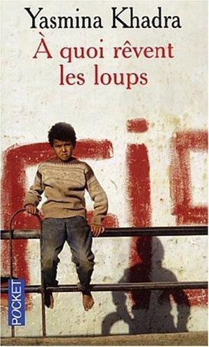 [Epub commercial 1517] • A Quoi Rêvent Les Loups